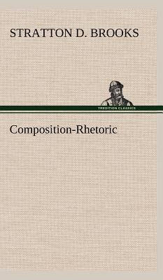 Composition-Rhetoric 384916473X Book Cover