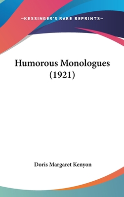 Humorous Monologues (1921) 1161789502 Book Cover