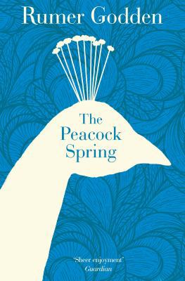 The Peacock Spring. Rumer Godden 1447211006 Book Cover