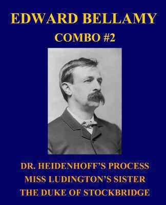 Edward Bellamy Combo #2: Dr. Heidenhoff's Proce... 1492770558 Book Cover