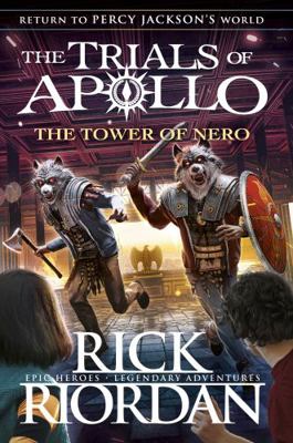 The Tower of Nero (The Trials of Apollo Book 5) 0141364084 Book Cover