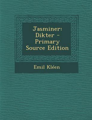 Jasminer: Dikter [Swedish] 1289394857 Book Cover