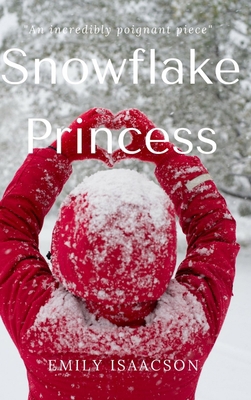 Snowflake Princess 1300913770 Book Cover