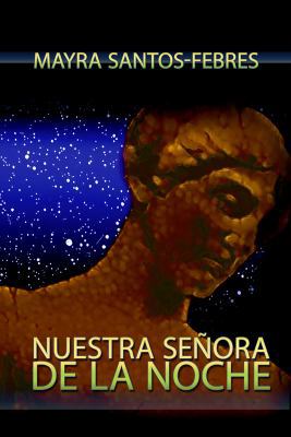 Nuestra senora de la noche (Our Lady of the Night) 1428173501 Book Cover