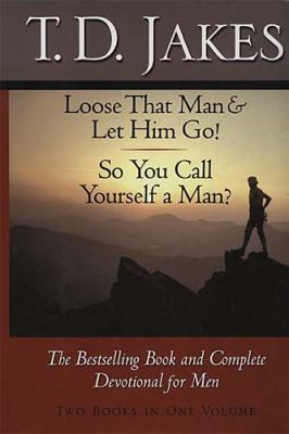 Loose That Man & Let Him Go!/So You Call Yourse... 0884862771 Book Cover