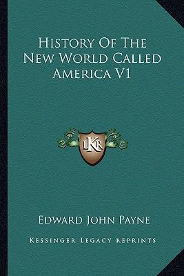 History Of The New World Called America V1 1162972556 Book Cover