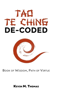 Tao Te Ching De-Coded 1948265125 Book Cover