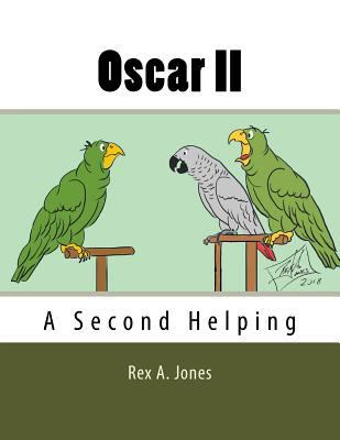 Oscar II: A Second Helping 1987768922 Book Cover