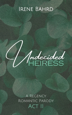 Undecided Heiress B0DBHCBNL5 Book Cover