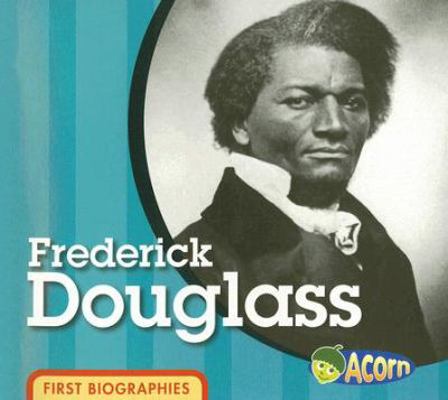 Frederick Douglass 1403499837 Book Cover