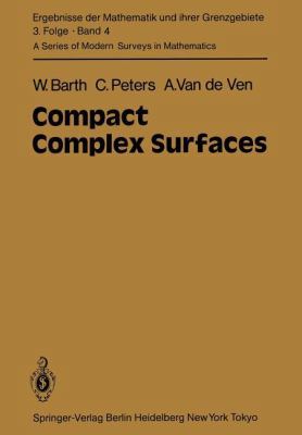 Compact Complex Surfaces 3642967566 Book Cover