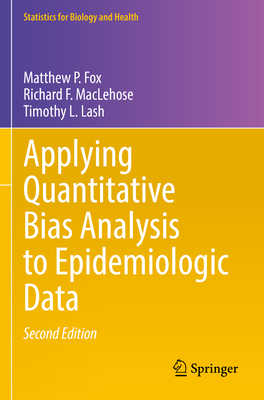 Applying Quantitative Bias Analysis to Epidemio... 3030826759 Book Cover