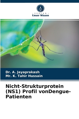 Nicht-Strukturprotein (NS1) Profil vonDengue-Pa... [German] 6203624470 Book Cover