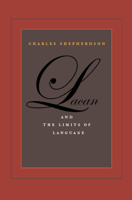 Lacan and the Limits of Language 0823227669 Book Cover