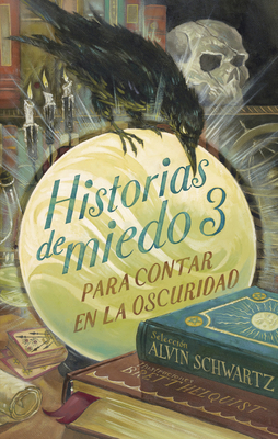 Historias de Miedo Para Contar En La Oscuridad 3 [Spanish] 6075271406 Book Cover