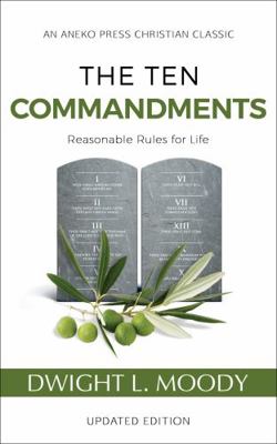 The Ten Commandments (Annotated, Updated): Reas... 162245863X Book Cover
