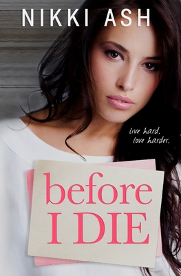 Before I Die: Limited Edition B08CWJ8FLC Book Cover