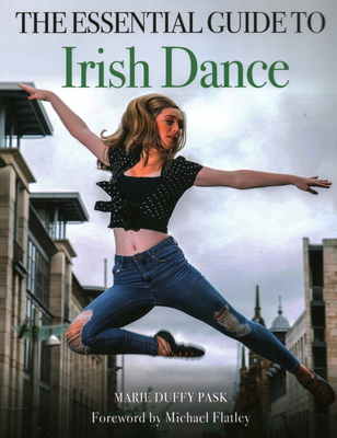 Essential Guide to Irish Dance 0719840732 Book Cover