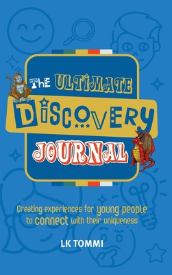 The Ultimate Discovery Journal: A Self-Discover... 0645395439 Book Cover