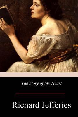 The Story of My Heart 1976136199 Book Cover
