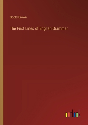 The First Lines of English Grammar 3368829165 Book Cover