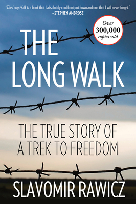 The Long Walk: The True Story Of A Trek To Freedom 149302261X Book Cover