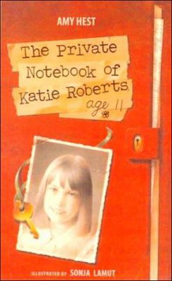 The Private Notebook of Katie Roberts, Age 11 0613001109 Book Cover