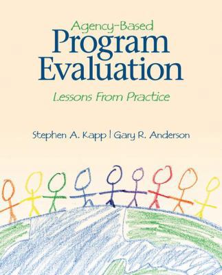 Agency-Based Program Evaluation : Lessons from ... B0075L7ZSW Book Cover
