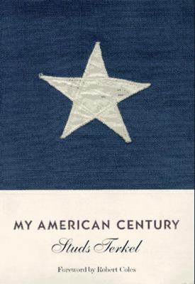 My American Century 1565844696 Book Cover