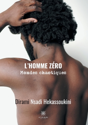 L'homme zéro [French] B0863RS1F3 Book Cover