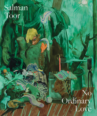 Salman Toor: No Ordinary Love 1941366422 Book Cover