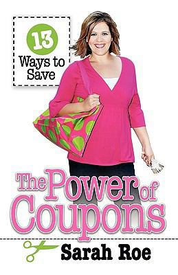 The Power of Coupons 1932503862 Book Cover