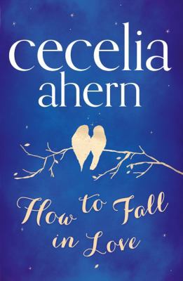 How to Fall in Love 0007544413 Book Cover