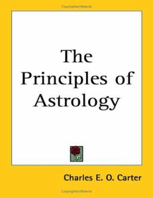 The Principles of Astrology 1419173057 Book Cover