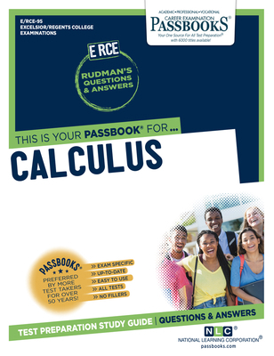 Calculus (Rce-95): Passbooks Study Guide Volume 95 1731859457 Book Cover