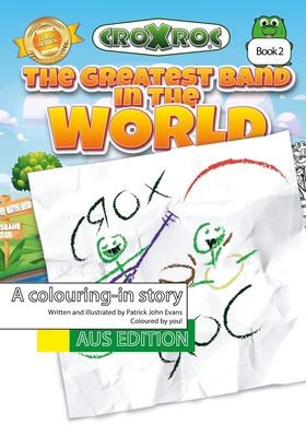 The Greatest Band in the World: AUS Edition B09Y2D9SRN Book Cover