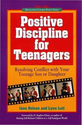 Positive Discipline for Teenagers: Empowering Y... 1559584416 Book Cover