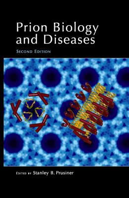 Prion Biology and Diseases B01BK0XBVS Book Cover