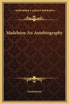 Madeleine An Autobiography 1169286550 Book Cover