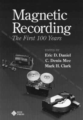 Magnetic Recording: The First 100 Years B0074CXPW2 Book Cover