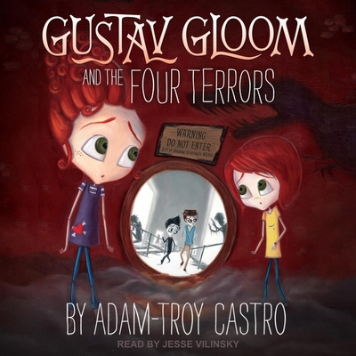 Gustav Gloom and the Four Terrors 1665202874 Book Cover
