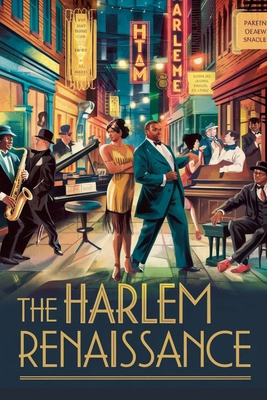 The Harlem Renaissance B0DXSDF314 Book Cover