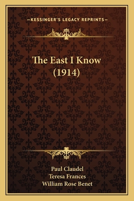 The East I Know (1914) 116577884X Book Cover