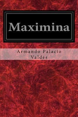 Maximina [Spanish] 1979339686 Book Cover