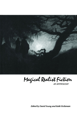 Magical Realist Fiction: An Anthology 058228452X Book Cover