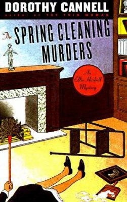 The Spring Cleaning Murders (Ellie Haskell Myst... 0670875716 Book Cover