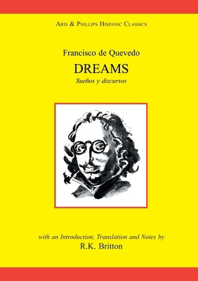 Francisco de Quevedo: Dreams and Discourses [Spanish] 0856683531 Book Cover