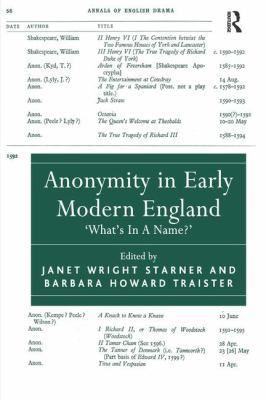 Anonymity in Early Modern England: 'What's In A... 0754669491 Book Cover