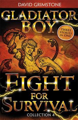 Fight for Survival: Three Stories in One Collec... 1444920677 Book Cover