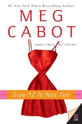 Size 12 Is Not Fat B00DP717F2 Book Cover